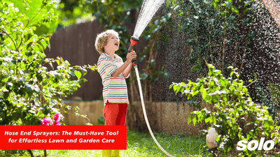 Hose End Sprayers: The Must-Have Tool for Effortless Lawn and Garden Care